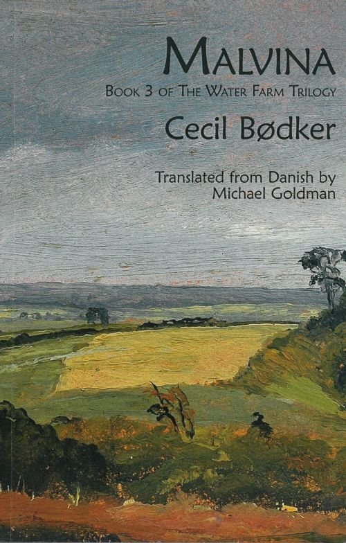 Cover for Bødker Cecil · Malvina (PB) - (3) The Water Farm Trilogy (Book) (2018)