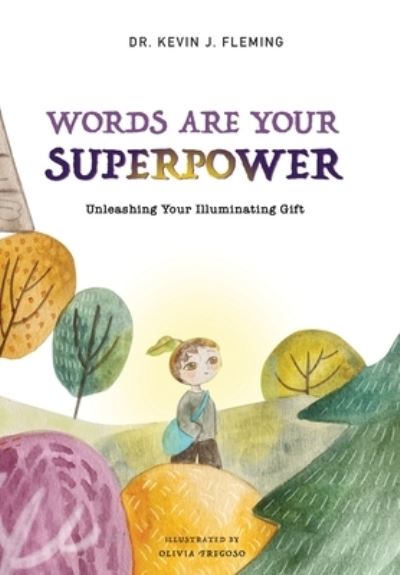 Cover for Kevin Fleming · Words Are Your Superpower (Book) (2022)