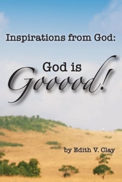 Cover for Edith Clay · Inspirations from God (Paperback Book) (2021)