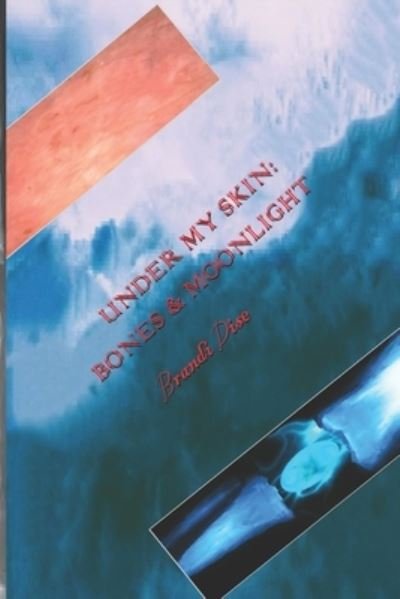 Cover for Brandi Dise · Under My Skin (Bok) (2023)