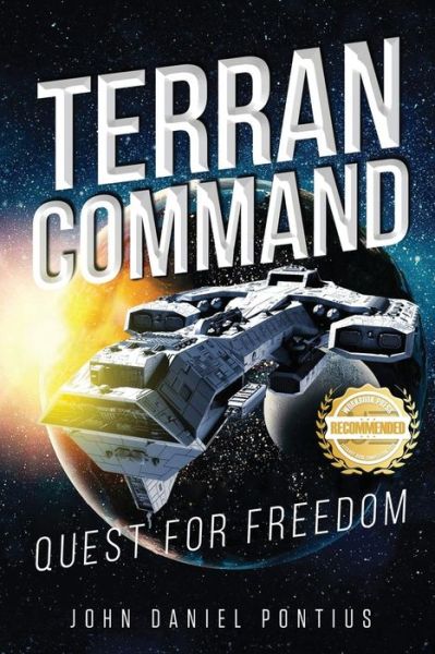 Terran Command - John Daniel Pontius - Books - WorkBook Press - 9781955459808 - June 14, 2021