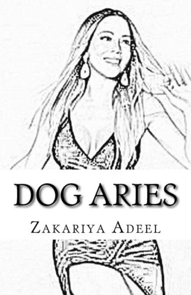 Cover for Zakariya Adeel · Dog Aries (Paperback Book) (2017)