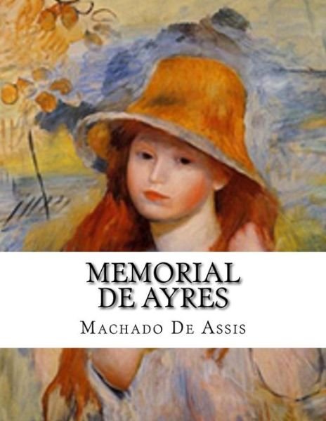 Cover for Machado De Assis · Memorial De Ayres (Taschenbuch) (2017)