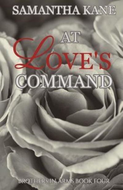 Cover for Samantha Kane · At Love's Command (Paperback Book) (2018)