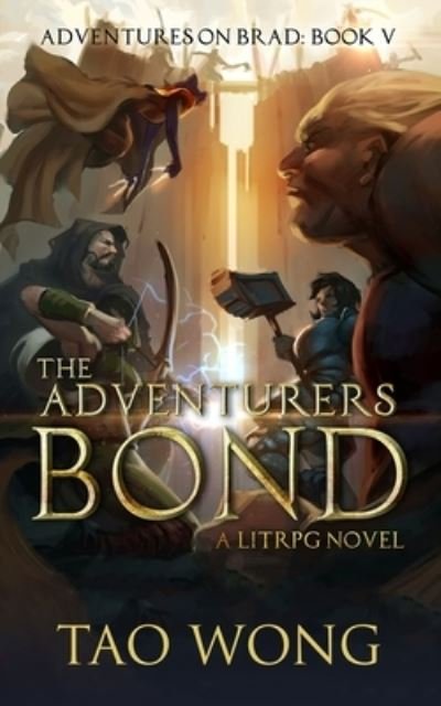 Cover for Tao Wong · The Adventurers Bond (Paperback Bog) (2020)