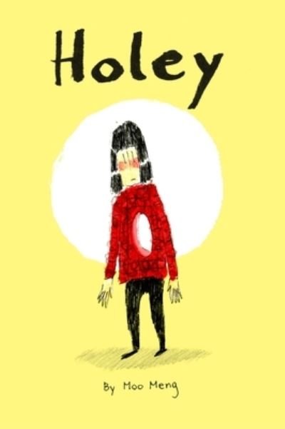 Cover for Moo Meng · Holey (Hardcover Book) (2019)