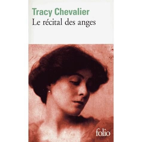 Cover for Tracy Chevalier · Recital Des Anges (Folio) (French Edition) (Taschenbuch) [French edition] (2003)