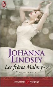 Cover for Johanna Lindsey · Les Freres Malory - 7 - Voleuse De Coeur (Aventures et Passions) (French Edition) (Pocketbok) [French edition] (2011)