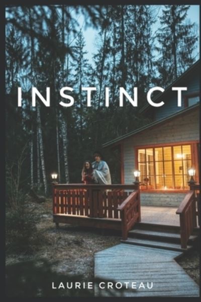 Cover for Laurie Croteau · Instinct (Paperback Book) (2021)