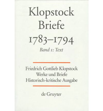 Cover for Klopstock · Werke.Abt.Brie.1783-1794.8 (Book) (1994)