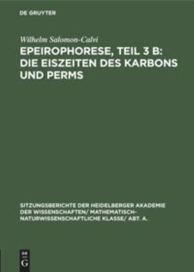 Cover for Wilhelm Salomon-Calvi · Die Eiszeiten des Karbons und Perms : Aus (Book) (1933)