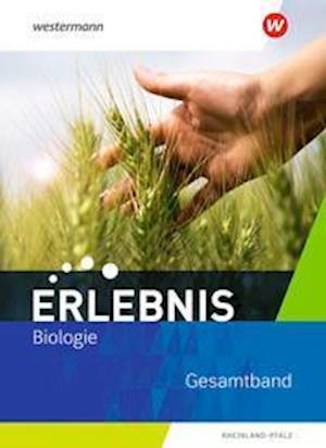 Cover for Westermann Schulbuch · Erlebnis Biologie. Schülerband Gesamtband. Rheinland-Pfalz (Hardcover Book) (2021)