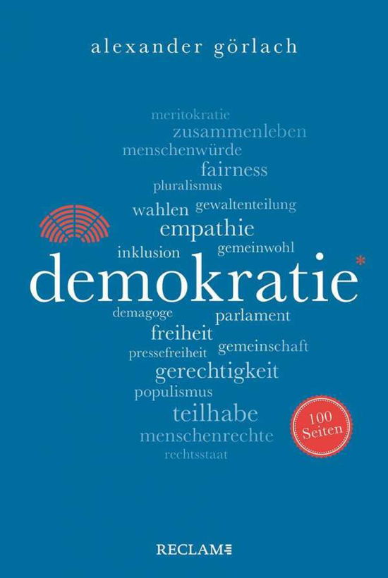 Cover for Alexander Görlach · Demokratie. 100 Seiten (Paperback Book) (2021)