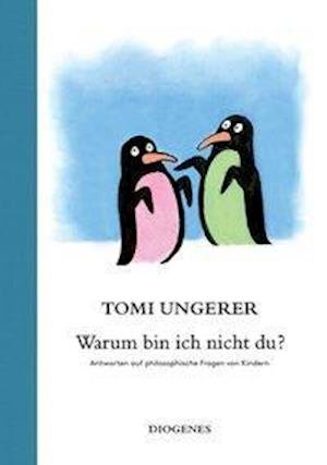 Cover for Ungerer · Warum bin ich nicht du? (Bog)