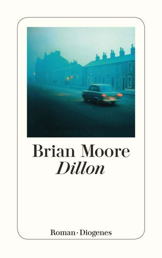 Cover for Brian Moore · Detebe.22580 Moore.dillon (Book)