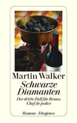 Cover for Martin Walker · Detebe.24180 Walker:schwarze Diamanten (Book)