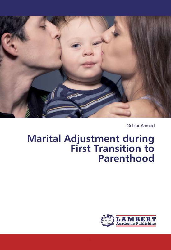 Cover for Ahmad · Marital Adjustment during First T (Book)