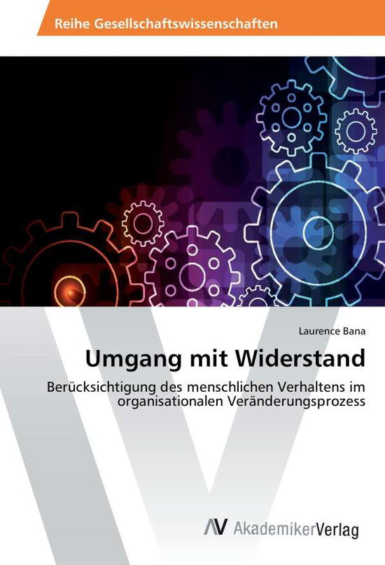 Cover for Bana · Umgang mit Widerstand (Book)