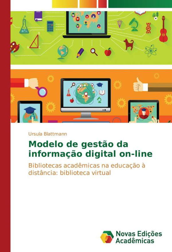 Cover for Blattmann · Modelo de gestão da informaçã (Bok)