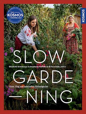 Cover for Elisabeth Grindmayer · Slow Gardening (Book) (2024)