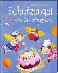 Cover for Geisler · Schutzengel fürs Geburtstagskin (Book)