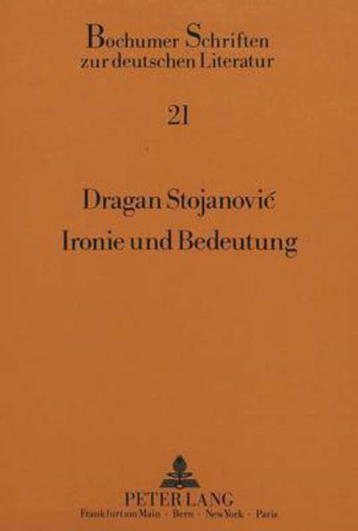 Cover for Stojanovic · Ironie und Bedeutung (Paperback Book) (1991)