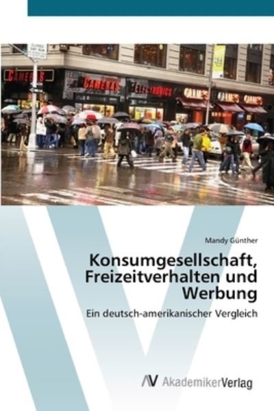 Cover for Günther · Konsumgesellschaft, Freizeitver (Bog) (2012)