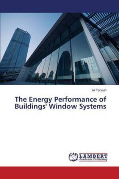 Cover for Tahouri · The Energy Performance of Build (Book) (2015)