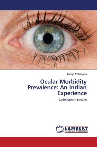 Cover for Mohapatra · Ocular Morbidity Prevalence: (Book) (2015)