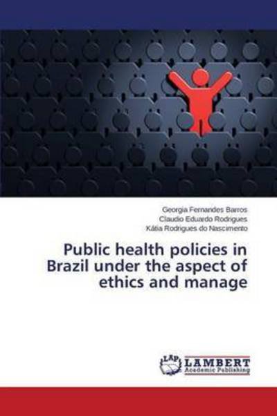 Cover for Barros · Public health policies in Brazil (Bok) (2015)