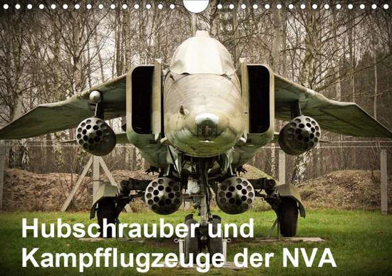 Hubschrauber und Kampfflugzeuge d - Nebel - Książki -  - 9783670802808 - 