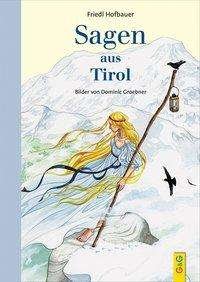 Cover for Hofbauer · Hofbauer:sagen Aus Tirol (relaunch) (Bog)