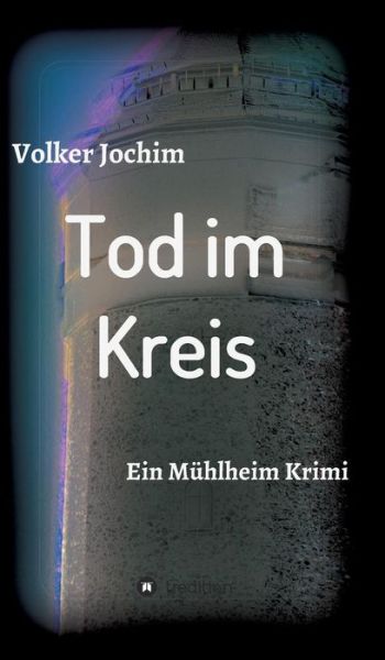 Tod im Kreis - Jochim - Książki -  - 9783734520808 - 6 września 2016