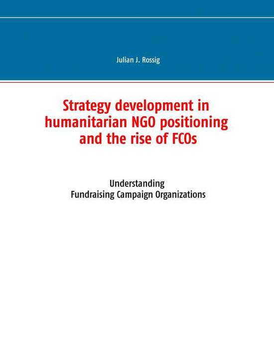 Cover for Rossig · Strategy development in humanita (Book)