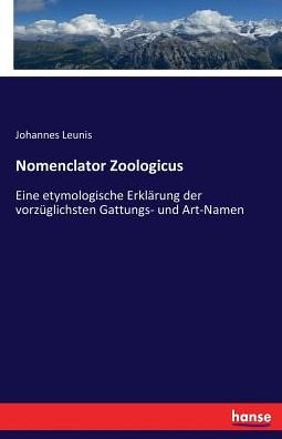 Cover for Leunis · Nomenclator Zoologicus (Bog) (2017)