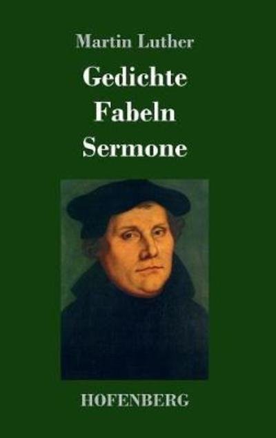 Cover for Luther · Gedichte / Fabeln / Sermone (Bok) (2018)