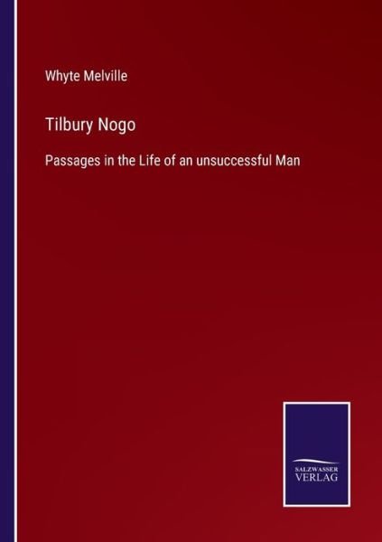 Cover for Whyte Melville · Tilbury Nogo (Paperback Book) (2022)