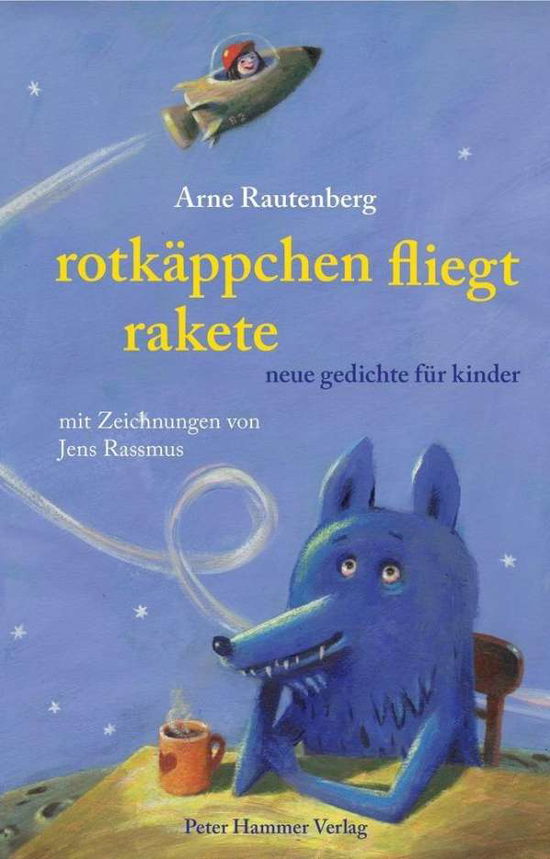 Cover for Rautenberg · Rotkäppchen fliegt Rakete (Book)