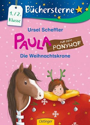 Cover for Ursel Scheffler · Paula auf dem Ponyhof (Hardcover Book) (2018)