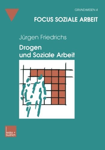 Cover for Juergen Friedrichs · Drogen Und Soziale Arbeit - Focus Soziale Arbeit (Paperback Bog) [2002 edition] (2002)