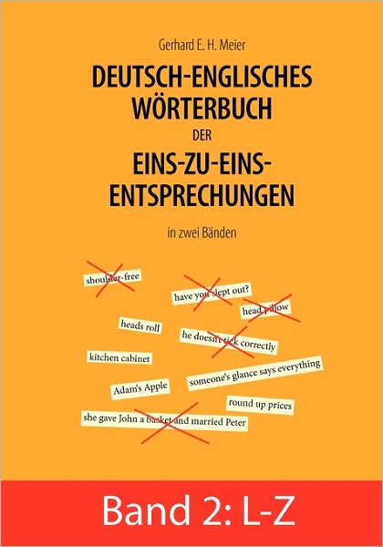 Cover for Gerhard E H Meier · Deutsch-englisches Wrterbuch Der Eins-zu-eins-entsprechungen in Zwei Bnden (Paperback Book) (2008)