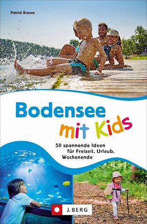 Cover for Patrick Brauns · Bodensee mit Kids (Paperback Book) (2021)