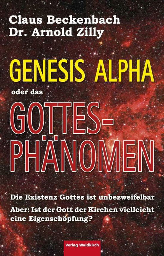 Cover for Beckenbach · Genesis Alpha oder das Gotte (Book)