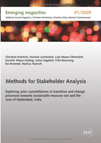 Cover for Christian Kimmich · Methods for Stakeholder Analysis: Exploring Actor Constellations in Transition and Change Processes Towards Sustainable Resource Use and the Case of Hyderabad, India (Taschenbuch) (2012)