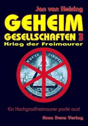 Cover for Jan van Helsing · Geheimgesellschaften 3 - Krieg der Freimaurer (Hardcover Book) (2016)