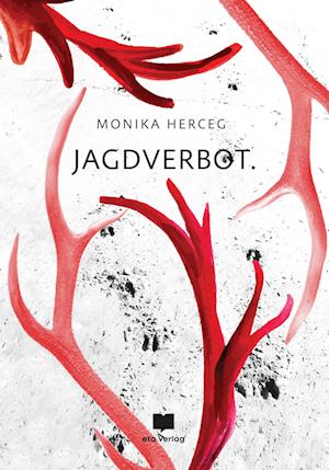 Cover for Monika Herceg · Jagdverbot (Book) (2023)