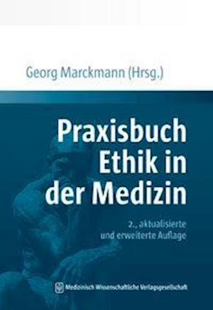 Cover for Georg Marckmann · Praxisbuch Ethik in der Medizin (Paperback Book) (2022)