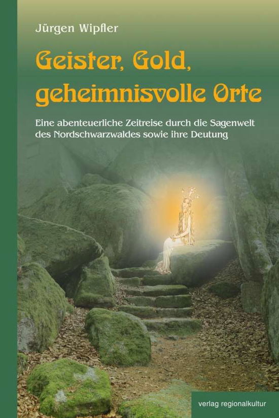 Cover for Wipfler · Geister, Gold, geheimnisvolle O (Book)