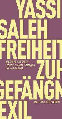 Cover for Saleh · Freiheit: Zuhause, Gefängnis, Exi (Book)