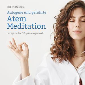 Cover for Robert Stargalla · Atem Meditation (CD) (2022)